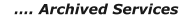 …. Archived Services