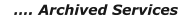 …. Archived Services