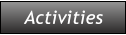 Activities Activities