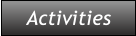 Activities Activities