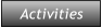 Activities